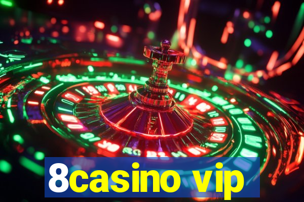 8casino vip