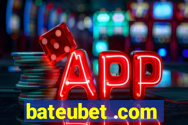 bateubet .com