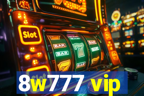 8w777 vip