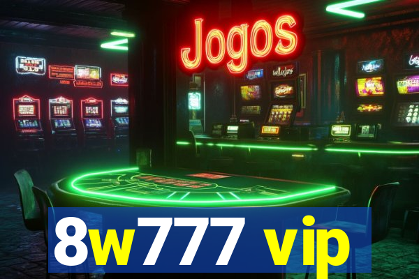 8w777 vip