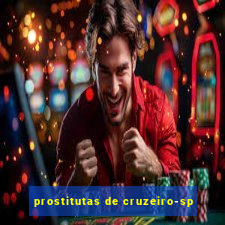 prostitutas de cruzeiro-sp