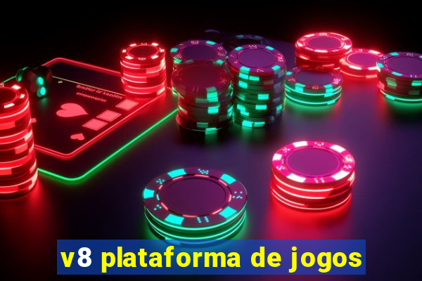 v8 plataforma de jogos