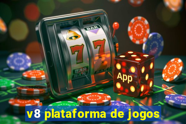 v8 plataforma de jogos