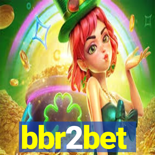 bbr2bet