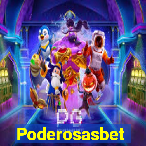 Poderosasbet