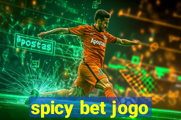 spicy bet jogo