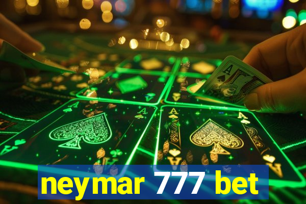 neymar 777 bet