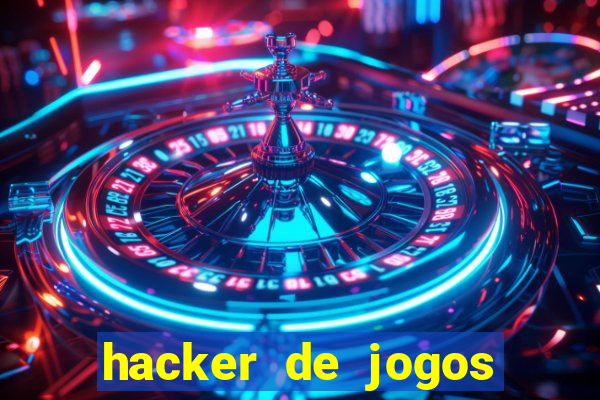 hacker de jogos dinheiro infinito