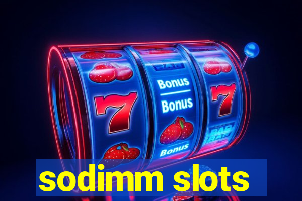 sodimm slots