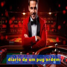 diario de um pug ordem