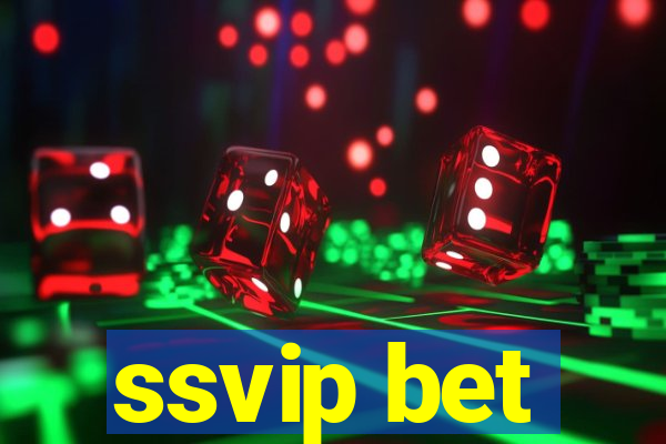 ssvip bet