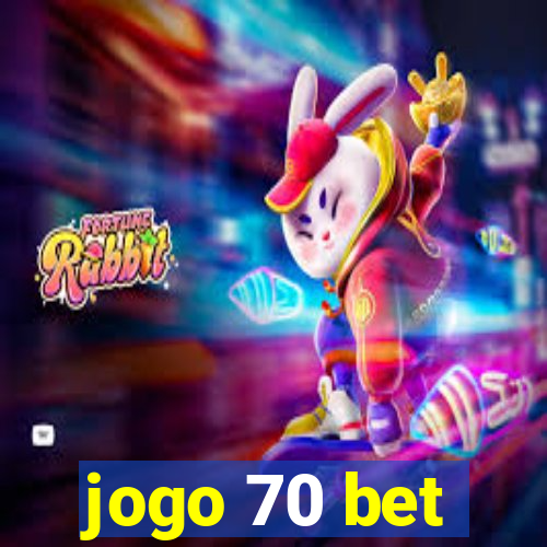 jogo 70 bet