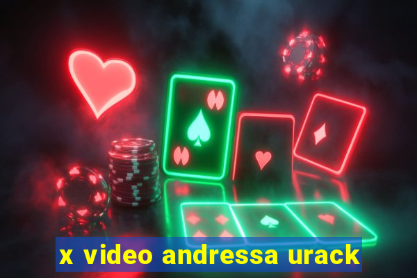 x video andressa urack