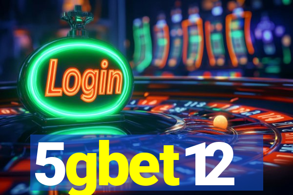 5gbet12