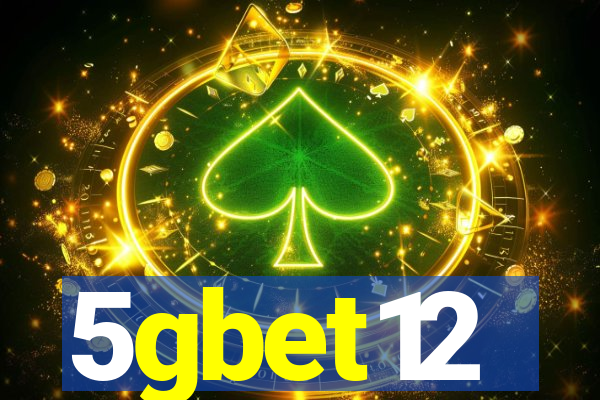 5gbet12