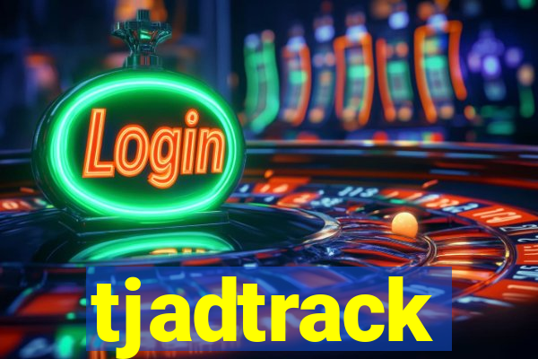 tjadtrack