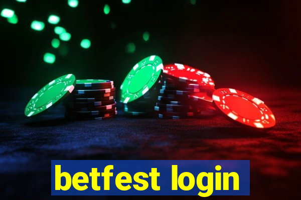 betfest login