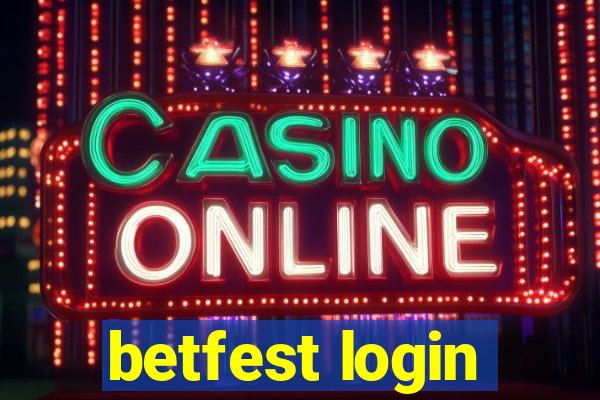 betfest login