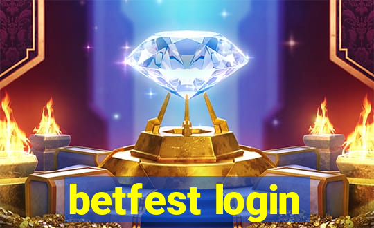 betfest login