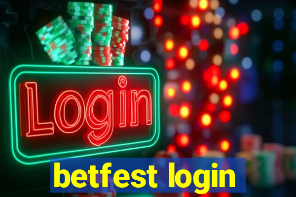 betfest login