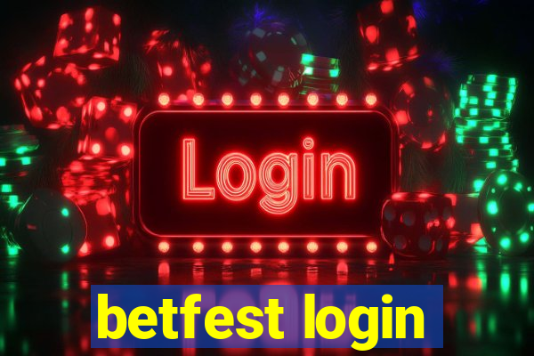 betfest login