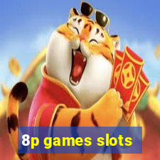 8p games slots