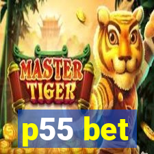 p55 bet