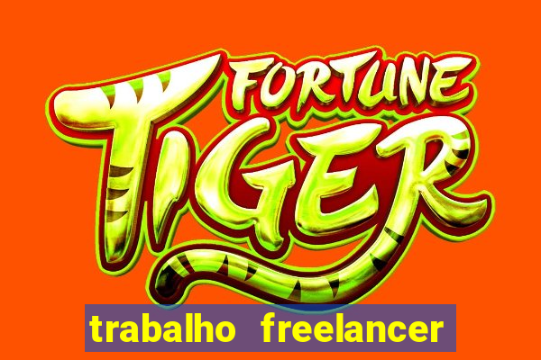 trabalho freelancer online digitador