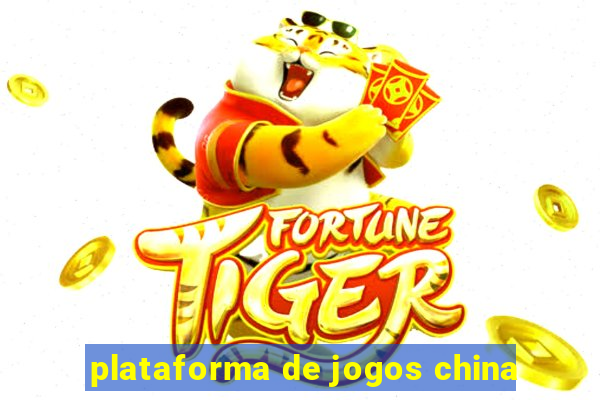 plataforma de jogos china