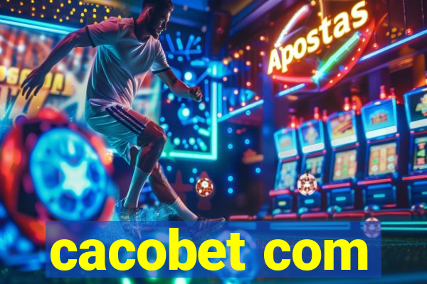 cacobet com