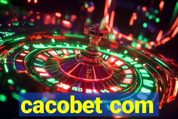 cacobet com