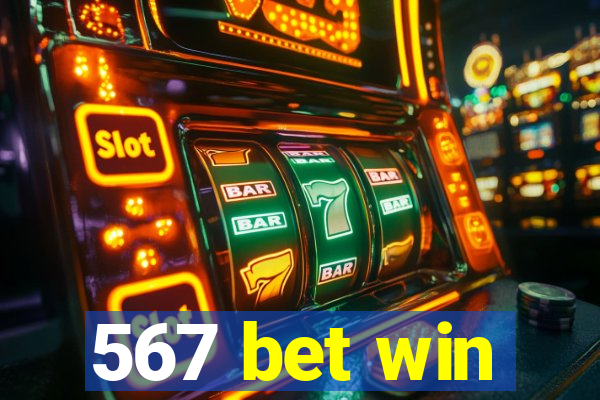 567 bet win