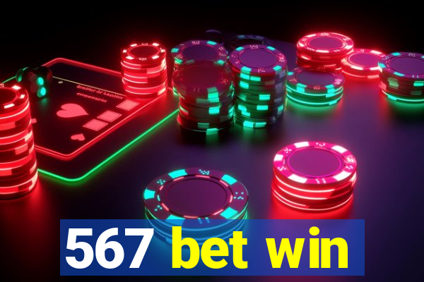 567 bet win