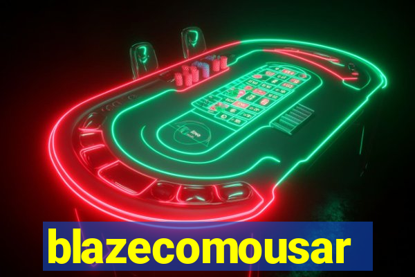 blazecomousar