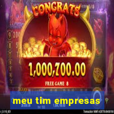 meu tim empresas