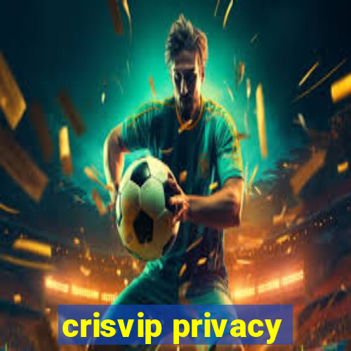 crisvip privacy