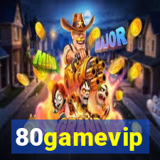 80gamevip