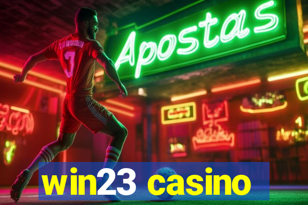 win23 casino