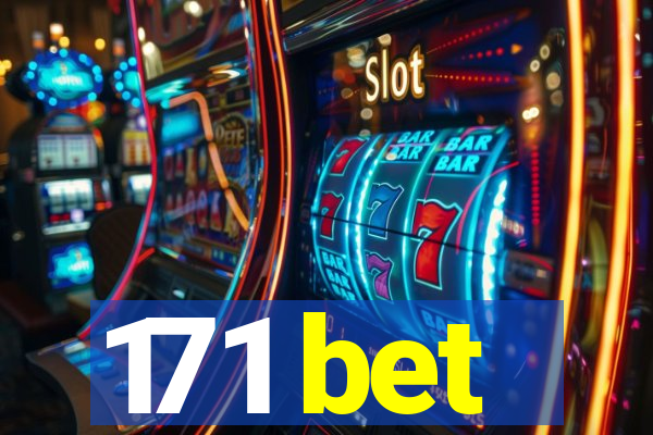 171 bet