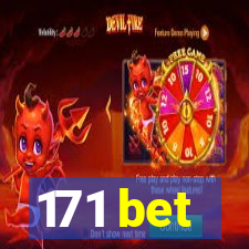 171 bet