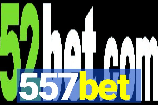 557bet