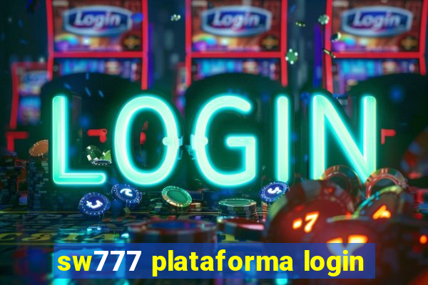 sw777 plataforma login