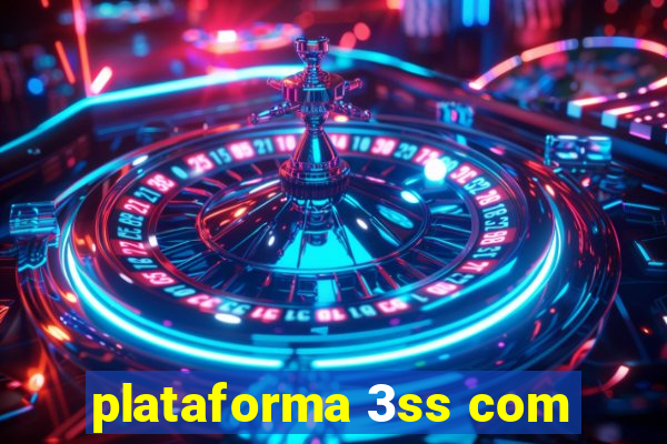 plataforma 3ss com