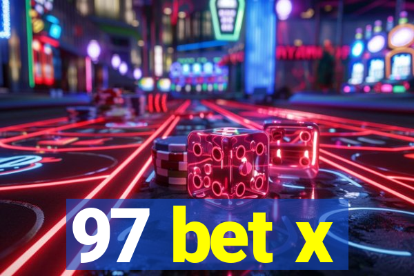 97 bet x