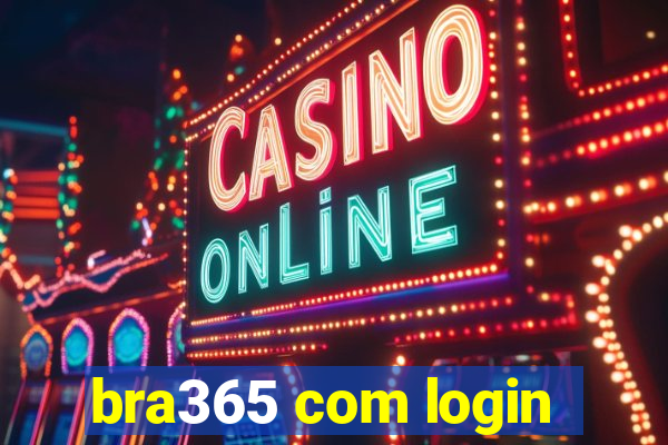 bra365 com login