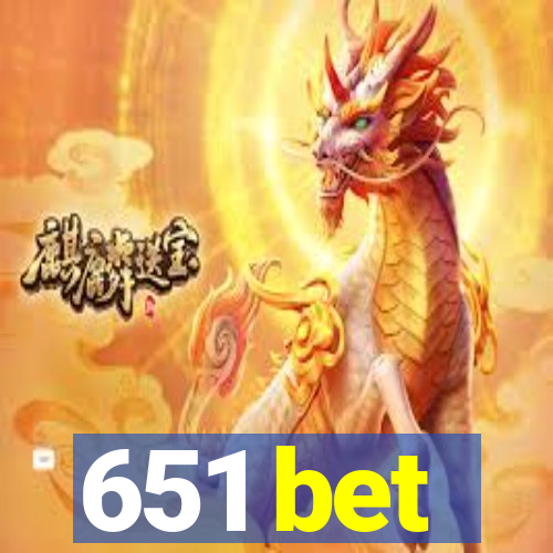 651 bet