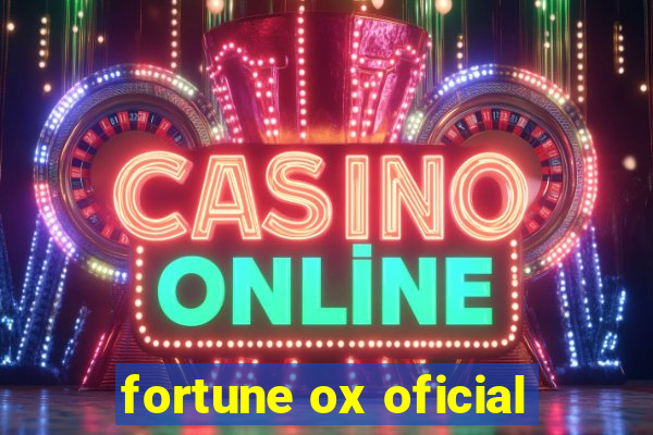 fortune ox oficial