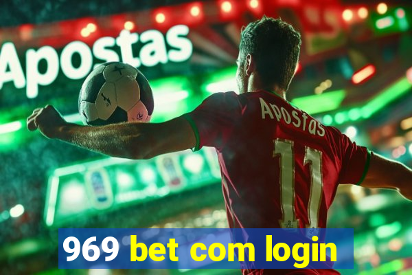 969 bet com login