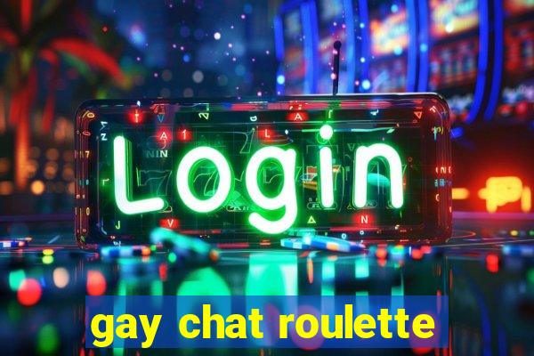 gay chat roulette