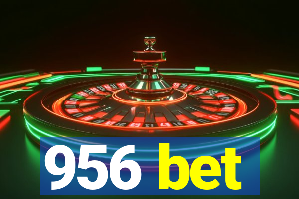 956 bet